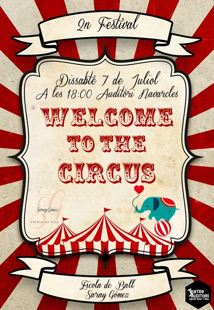 2n Festival Escola de Ball Saray Gómez – Welcome to the Circus